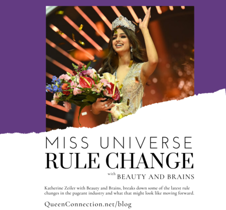 Miss Universe Rule Change on Queen Connection